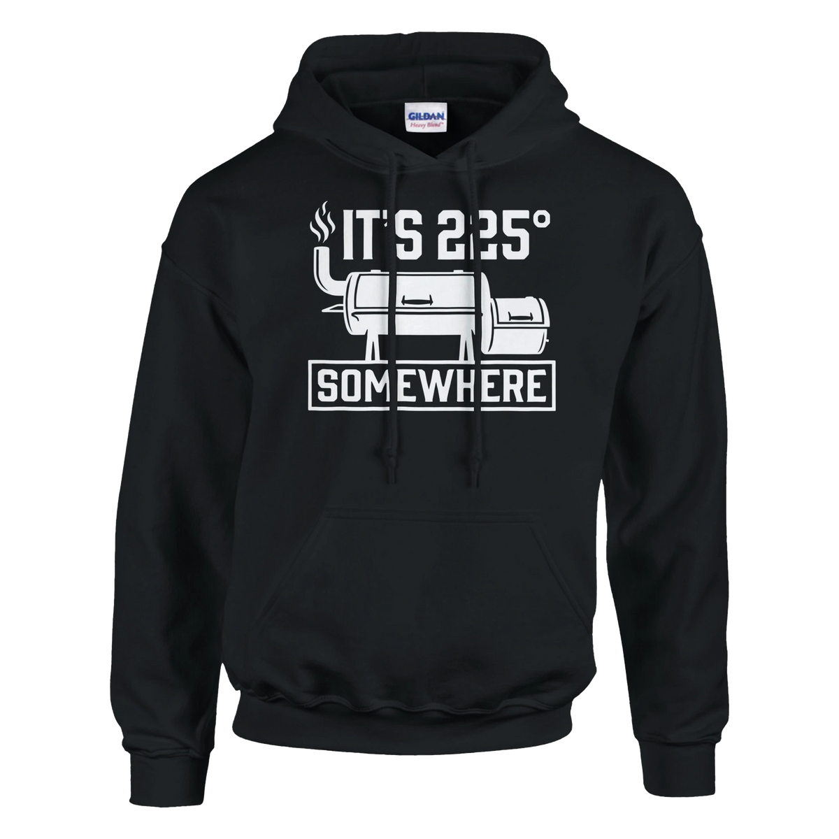 It's 225 Somewhere Hoodie