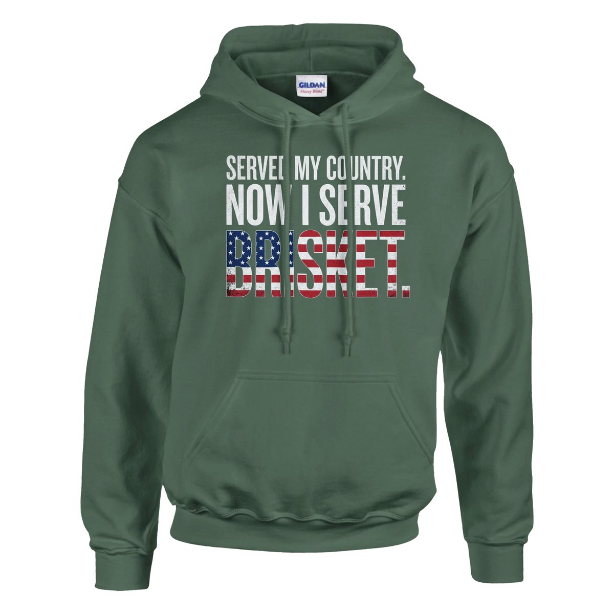 Served My Country Now I Serve Brisket Hoodie