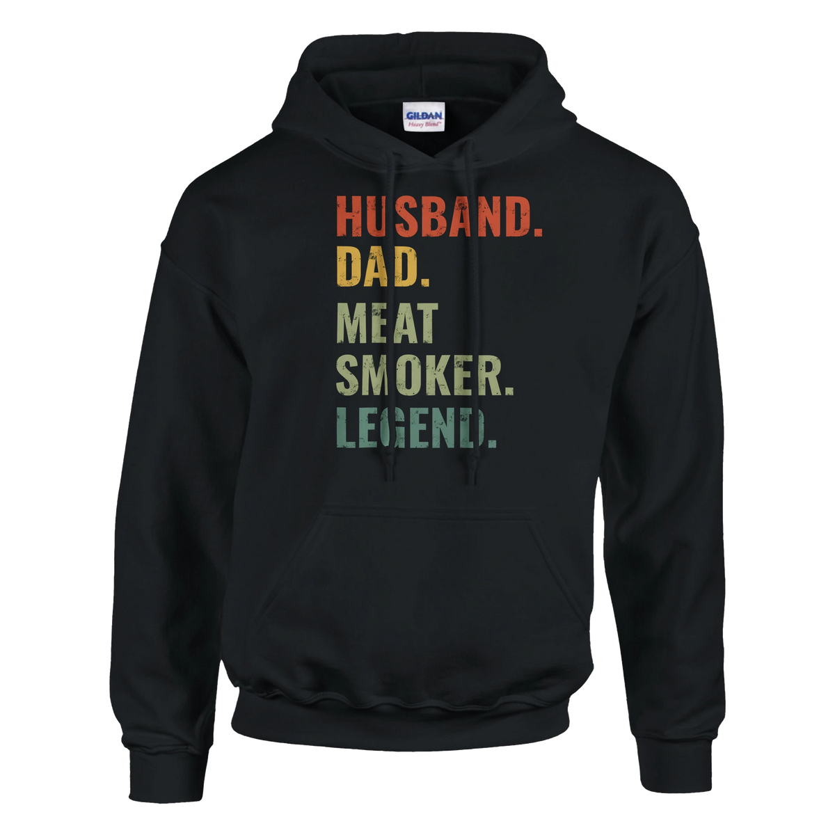 Husband. Dad. Meat Smoker. Legend. Hoodie