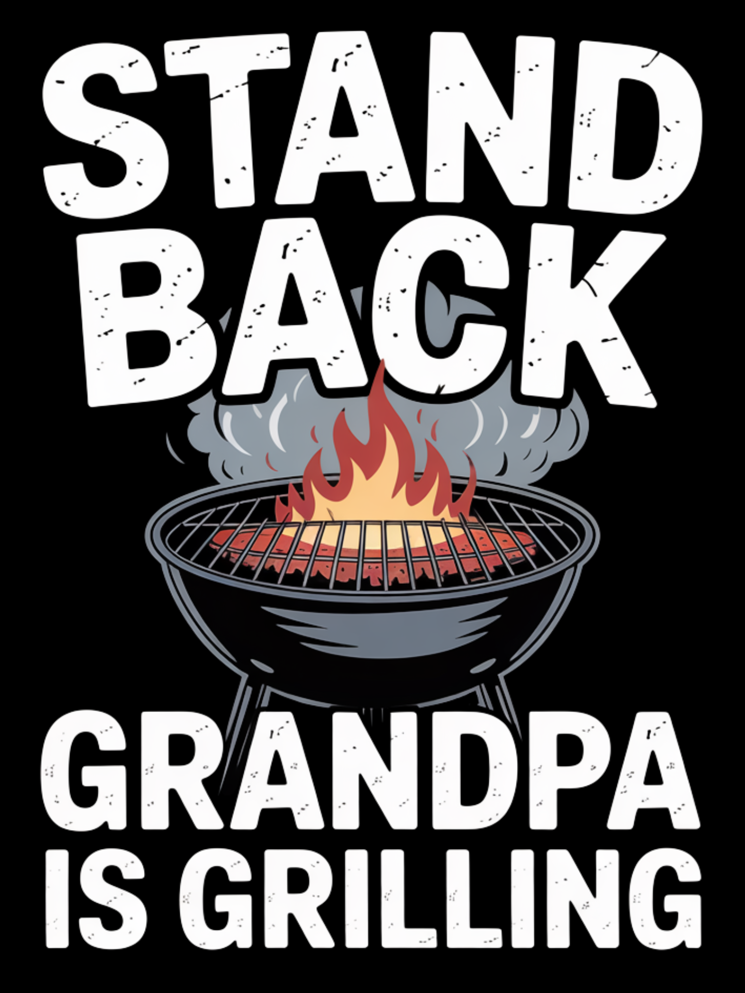 Stand Back Grandpa is Grilling Hoodie