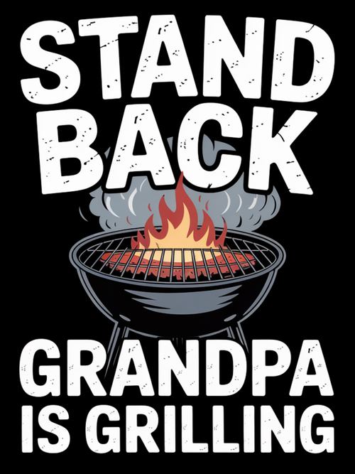 Stand Back Grandpa is Grilling Hoodie