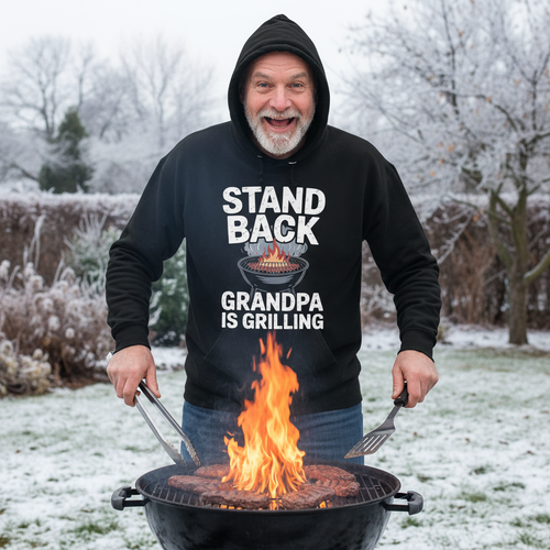 Stand Back Grandpa is Grilling Hoodie
