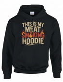 This is My Meat Smoking Hoodie