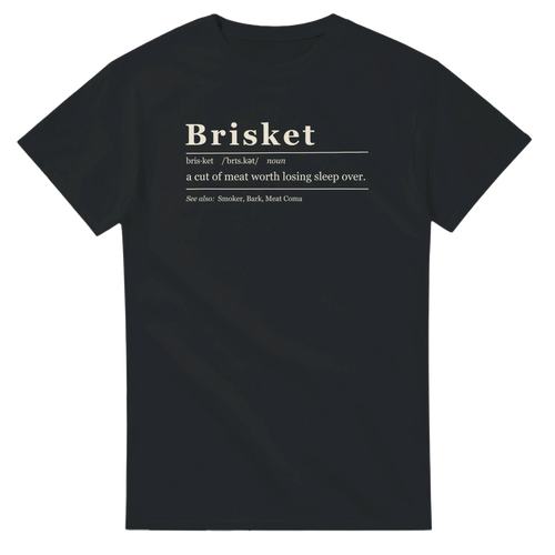 Brisket Definition BBQ t-shirt by Meat Sweats Apparel