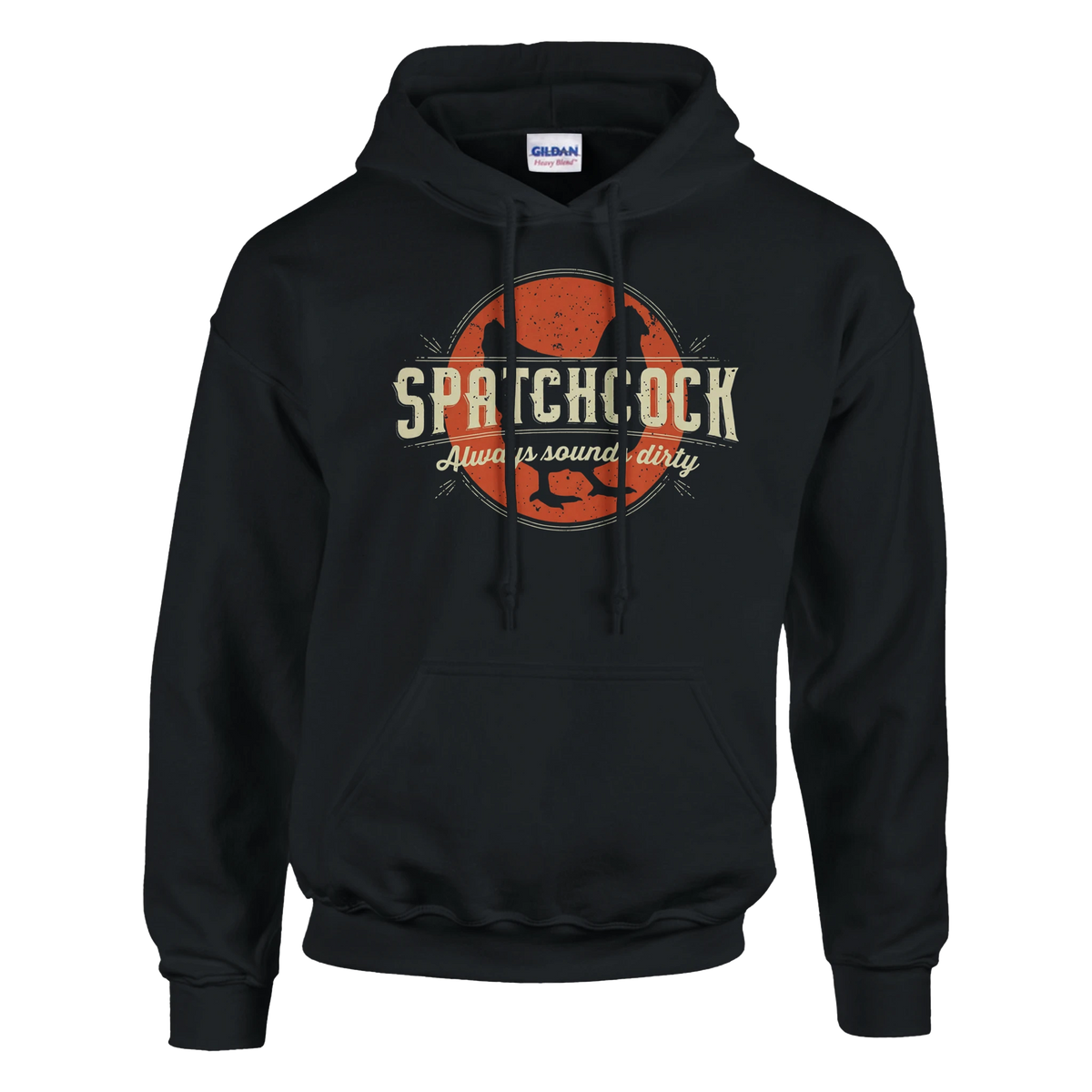 Spatchcock Always Sounds Dirty Hoodie