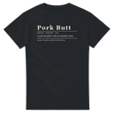 Pork Butt Definition BBQ t-shirt by Meat Sweats Apparel